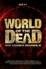 Watch World of the Dead The Zombie Diaries Gomovies
