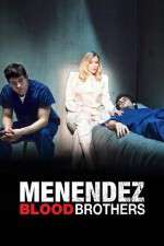 Watch Menendez: Blood Brothers Gomovies