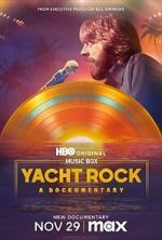 Watch Yacht Rock: A Dockumentary Gomovies
