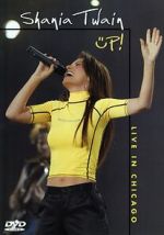 Watch Shania Up! Live in Chicago (TV Special 2003) Gomovies