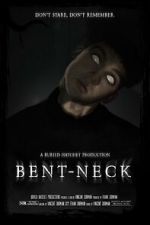 Watch Bent Neck (Short 2020) Gomovies
