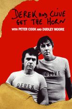 Watch Derek and Clive Get the Horn Gomovies