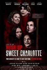 Watch Hush Up Sweet Charlotte Gomovies