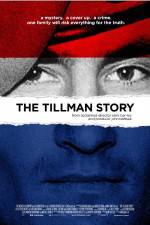 Watch The Tillman Story Gomovies