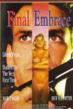 Watch Final Embrace Gomovies