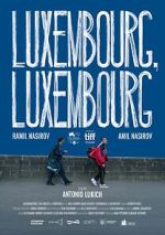 Watch Luxembourg, Luxembourg Gomovies