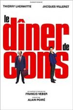 Watch Le Dner de Cons Gomovies