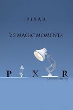 Watch Pixar: 25 Magic Moments Gomovies