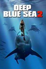 Watch Deep Blue Sea 2 Gomovies
