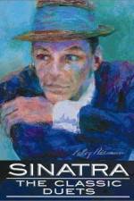Watch Sinatra The Classic Duets Gomovies