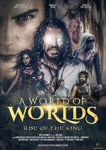 Watch A World of Worlds: Rise of the King Gomovies