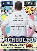 Watch Schooled Gomovies