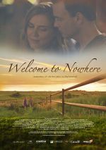 Watch Welcome to Nowhere Gomovies