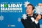 Watch Jimmy Fallon\'s Holiday Seasoning Spectacular (TV Special 2024) Gomovies
