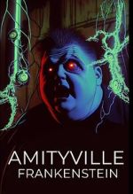 Watch Amityville Frankenstein Gomovies
