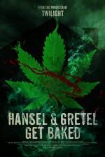 Watch Hansel & Gretel Get Baked Gomovies