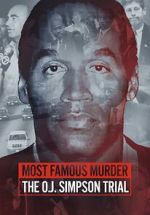 Watch Most Famous Murder: The O.J. Simpson Trial Gomovies