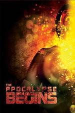 Watch The Apocalypse Begins Gomovies