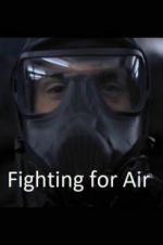 Watch Fighting for Air Gomovies