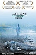 Watch The Clone Returns to the Homeland Gomovies