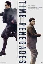 Watch Time Renegades Gomovies