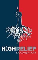 Watch High Relief Gomovies