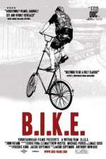Watch B.I.K.E. Gomovies