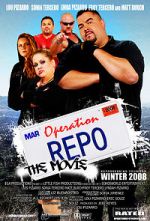 Watch Operation Repo: The Movie Gomovies