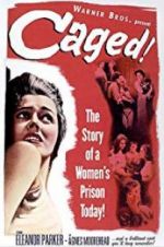 Watch Caged Gomovies