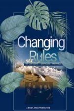 Watch Changing the Rules II: The Movie Gomovies