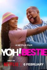Watch Yoh! Bestie Gomovies