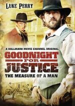 Watch Goodnight for Justice: The Measure of a Man Gomovies