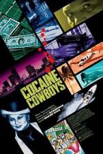 Watch Cocaine Cowboys Gomovies