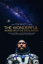 Watch The Wonderful: Stories from the Space Station Gomovies