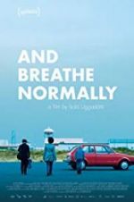 Watch And Breathe Normally Gomovies