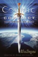 Watch Cosmic Conflict The Origin of Evil Gomovies