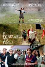 Watch A Farewell to Fools Gomovies
