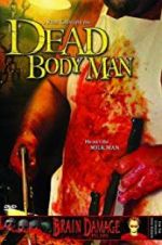 Watch Dead Body Man Gomovies
