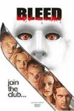 Watch Bleed Gomovies