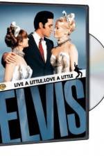 Watch Live a Little, Love a Little Gomovies