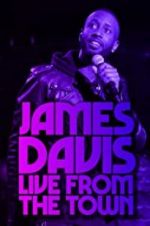 Watch James Davis: Live from the Town Gomovies