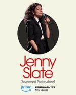 Watch Jenny Slate: Seasoned Professional Gomovies