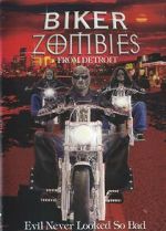 Watch Biker Zombies from Detroit Gomovies