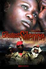 Watch The Greatest Silence Rape in the Congo Gomovies