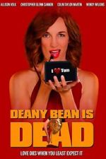 Watch Deany Bean Is Dead Gomovies123