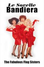 Watch The Fabulous Flag Sisters Gomovies