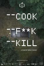 Watch Cook F**k Kill Gomovies