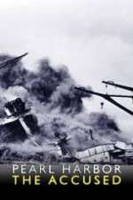 Watch Pearl Harbor: The Accused Gomovies