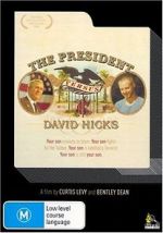 Watch The President Versus David Hicks Gomovies