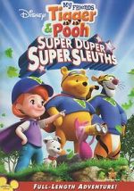 Watch My Friends Tigger & Pooh: Super Duper Super Sleuths Gomovies